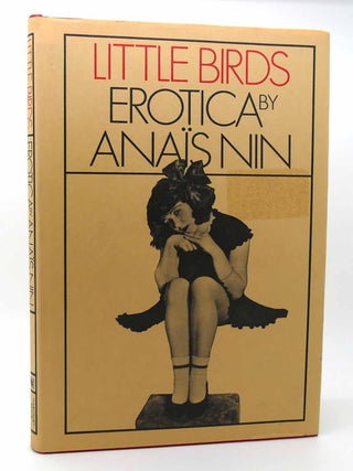 Item #116371 LITTLE BIRDS; Erotica. Anais Nin