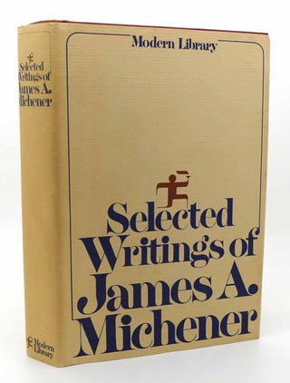 Item #116497 SELECTED WRITINGS OF JAMES A. MICHENER. James A. Michener