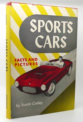 Item #116544 SPORTS CARS FACTS AND PICTURES. Austin Conley