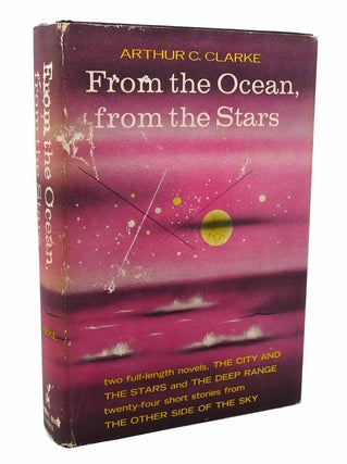 Item #116678 FROM THE OCEAN FROM THE STARS. Arthur C. Clarke