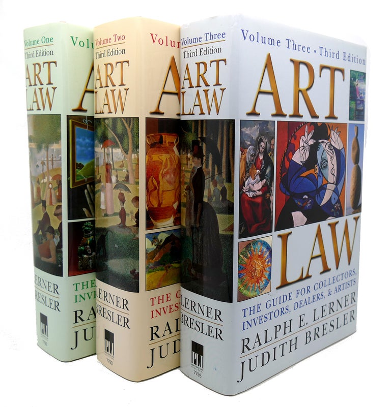 Item #116895 ART LAW The Guide for Collectors, Artists, Investors, Dealers, and Artists, Third Edition. Ralph E. Lerner.