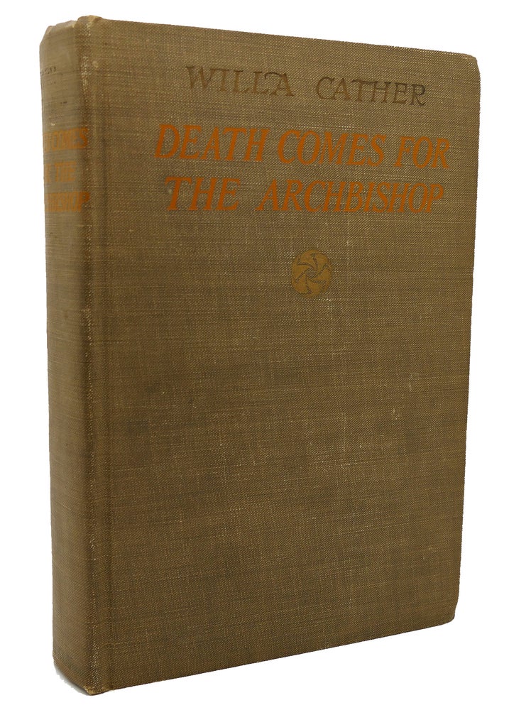 Item #116920 DEATH COMES FOR THE ARCHBISHOP. Willa Cather.