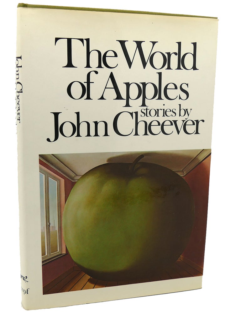 Item #116951 THE WORLD OF APPLES. John Cheever.