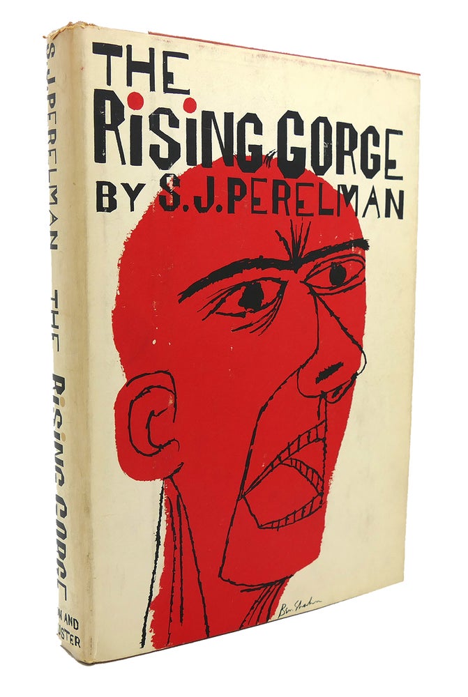 Item #116952 THE RISING GORGE. S. J. Perelman.