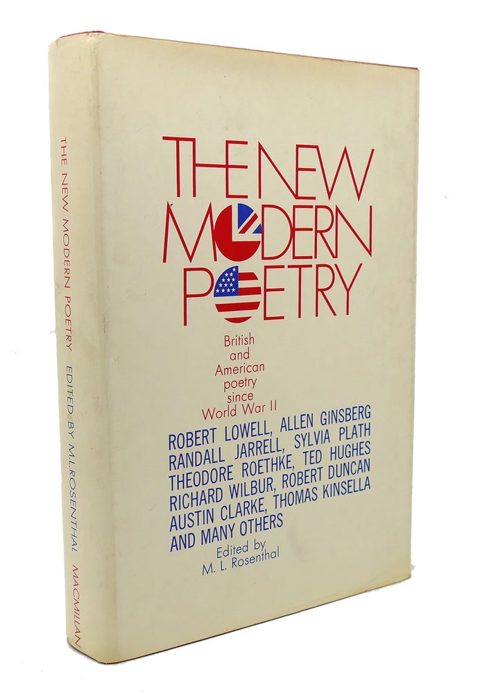 Item #117020 THE NEW MODERN POETRY British and American Poetry Since World War II. M. L. Rosenthal.