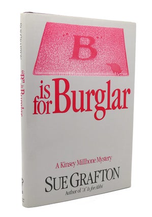 Item #117257 B IS FOR BURGLAR. Sue Grafton