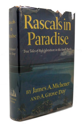 Item #117307 RASCALS IN PARADISE. James A. Michener Grove Day