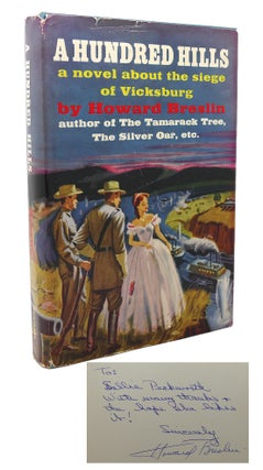 A HUNDRED HILLS SIGNED 1st a Novel about the Siege of Vicksburg. Howard Breslin.