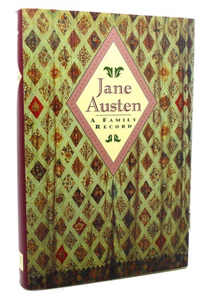 Item #117539 JANE AUSTEN, A FAMILY RECORD. William Austen-Leigh Jane Austen