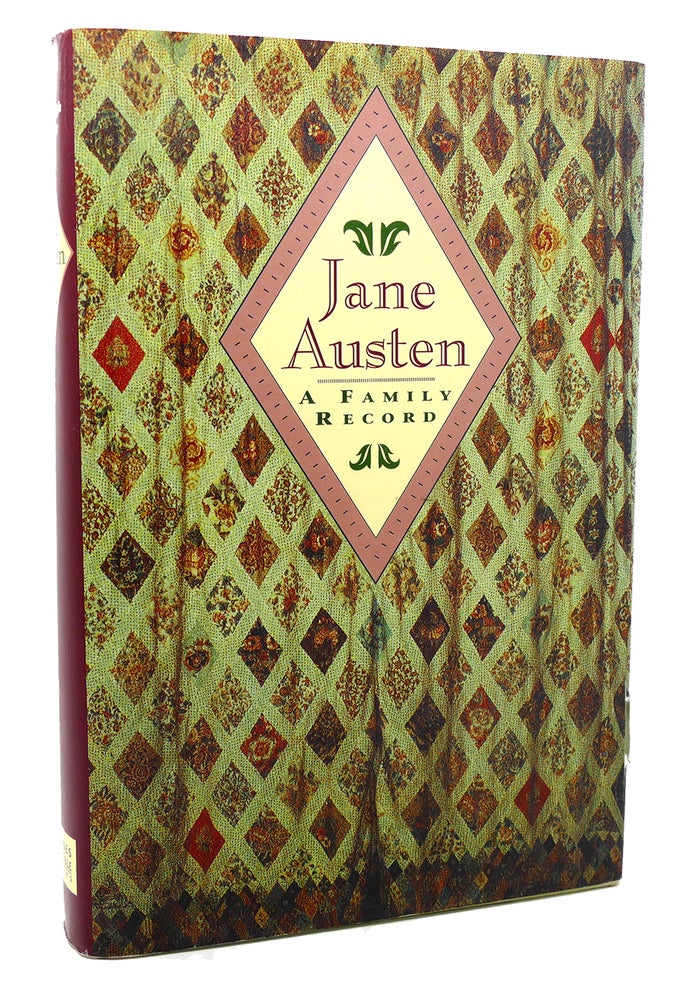 Item #117539 JANE AUSTEN, A FAMILY RECORD. William Austen-Leigh Jane Austen.