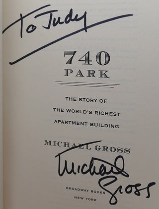 740 PARK The Story of the World's Richest Apartment Building