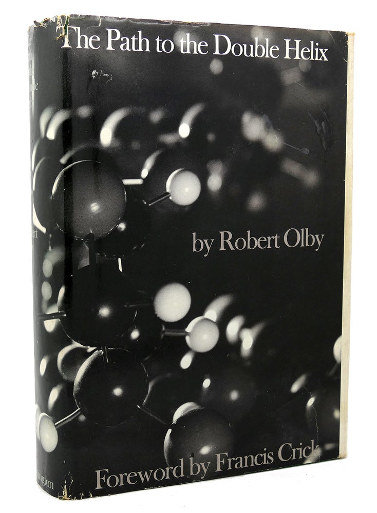 Item #117746 THE PATH TO THE DOUBLE HELIX. Robert C. Olby.
