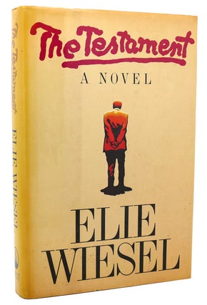 Item #118001 THE TESTAMENT A novel. Elie Wiesel