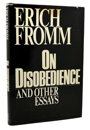 Item #118020 ON DISOBEDIENCE AND OTHER ESSAYS. Erich Fromm