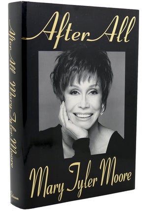 Item #118039 AFTER ALL. Mary Tyler Moore