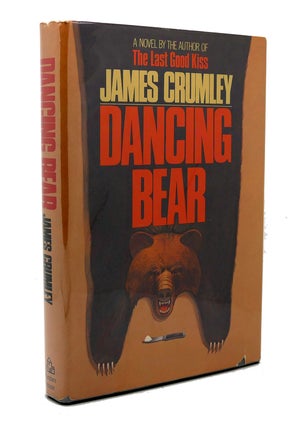 Item #118093 DANCING BEAR. James Crumley
