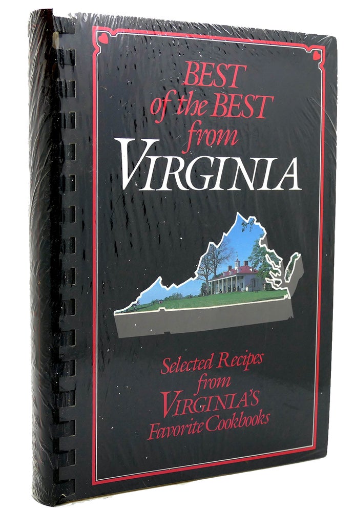 Item #118125 BEST OF THE BEST FROM VIRGINIA COOKBOOK Selected Recipes from Virginia's Favorite Cookbooks. Gwen McKee Barbara Moseley.