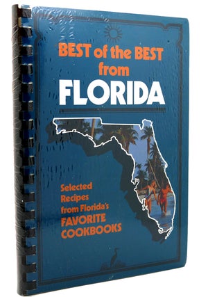 Item #118126 BEST OF THE BEST FROM FLORIDA Selected Recipes from Florida's Favorite Cookbooks....
