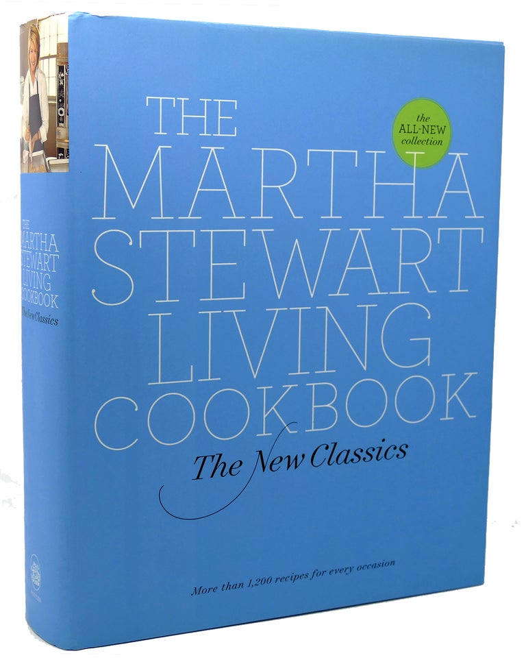 Item #118131 THE MARTHA STEWART LIVING COOKBOOK The New Classics. Martha Stewart.