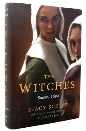 Item #118213 THE WITCHES, SALEM, 1692. Stacy Schiff