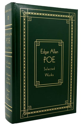 Item #118254 EDGAR ALLAN POE Selected Works, Deluxe Edition. Edgar Allan Poe