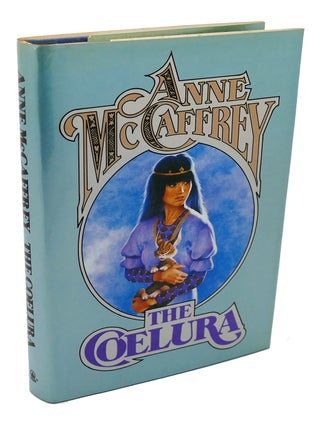 Item #118361 THE COELURA. Anne McCaffrey