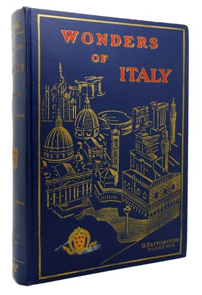 Item #118478 WONDERS OF ITALY The Monuments of Antiquity. the Churches, the Palaces, the...