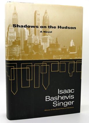 Item #118561 SHADOWS ON THE HUDSON. Isaac Bashevis Singer
