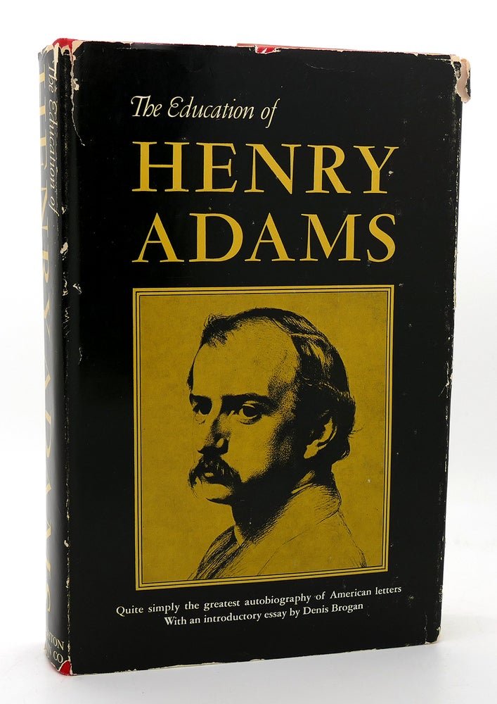 Item #118564 THE EDUCATION OF HENRY ADAMS. Henry Adams.