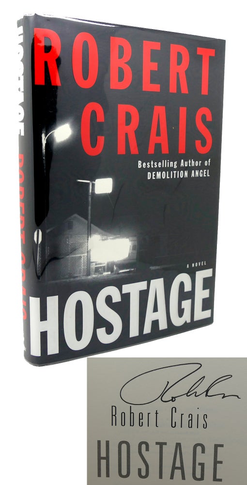 Item #118646 HOSTAGE Signed 1st. Robert Crais.