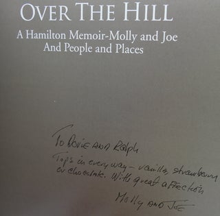 OVER THE HILL A HAMILTON MEMOIR MOLLY AND JOE AND PEOPLE AND PLACES