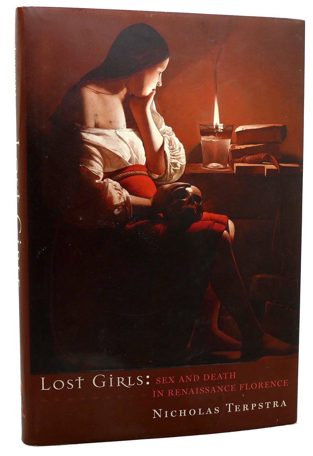 LOST GIRLS Sex and Death in Renaissance Florence | Nicholas Terpstra |  First Edition; First Printing