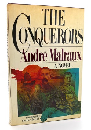 Item #118973 THE CONQUERORS. Andre Malraux