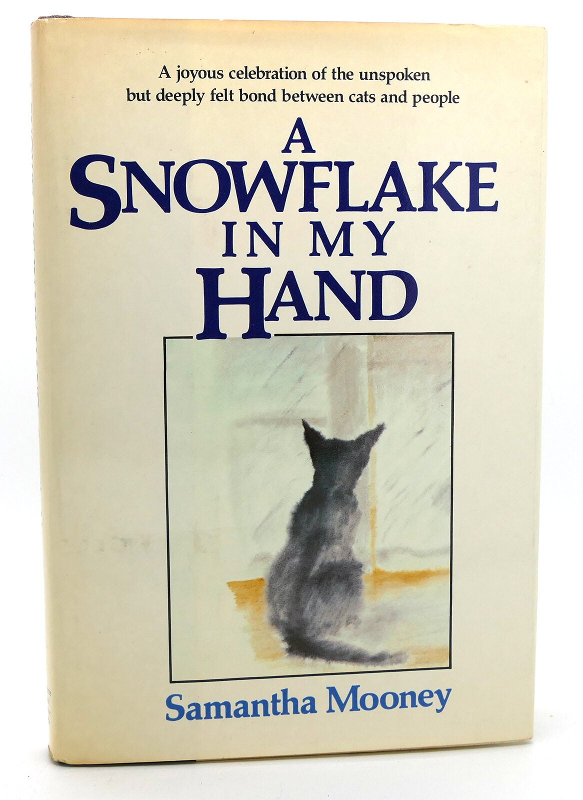 SNOWFLAKE IN MY HAND | Samantha Mooney | First Edition; Second Printing