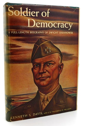 Item #119032 SOLDIER OF DEMOCRACY. Kenneth S. Davis