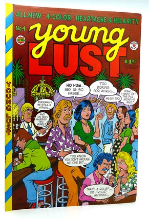 Item #119309 YOUNG LUST NO. 4. Jay Kinney, Roger Brand Justin Green, Robert Crumb, Spain...