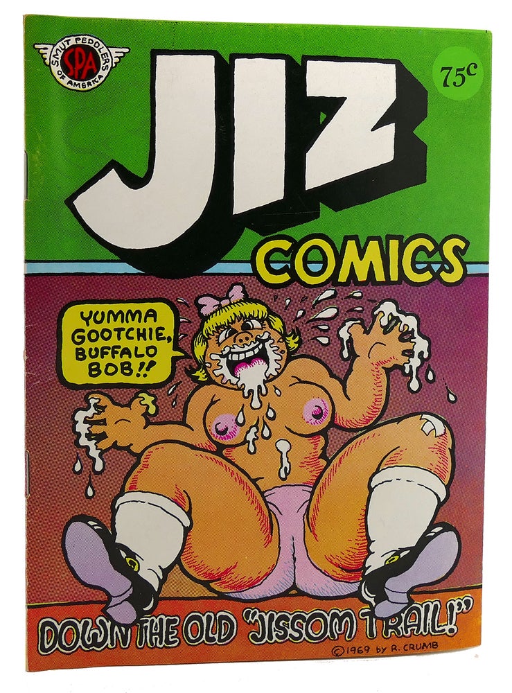Item #119314 JIZ COMICS DOWN THE OLD "JISSOM TRAIL!" R. Crumb.