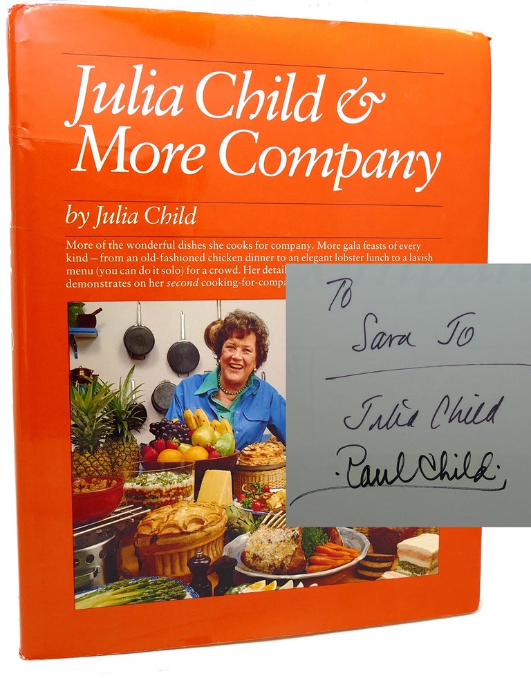 Item #119574 JULIA CHILD & MORE COMPANY Signed 1st. Julia Child.