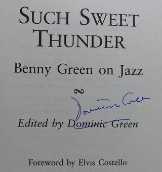 SUCH SWEET THUNDER; Benny Green on Jazz