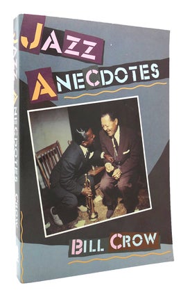 Item #119689 JAZZ ANECDOTES. Bill Crow