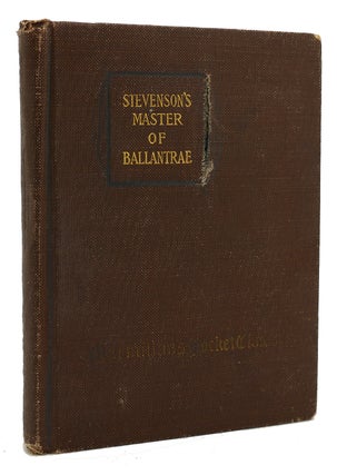 Item #119723 STEVENSON'S MASTER OF BALLANTRAE. Robert Lewis R. L. Stevenson