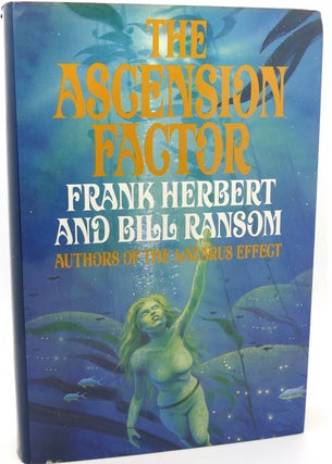 Item #119944 THE ASCENSION FACTOR. Frank Herbert, Bill Ransom