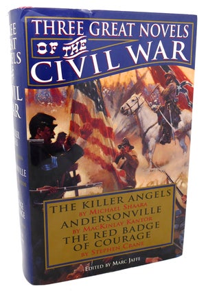 Item #120006 THREE GREAT NOVELS OF THE CIVIL WAR The Killer Angels / Andersonville / The Red...