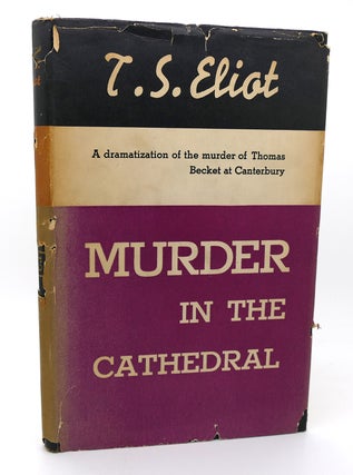 Item #120043 MURDER IN THE CATHEDRAL. T. S. Eliot
