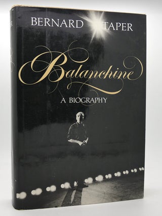Item #120179 BALANCHINE. Bernard Taper