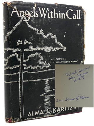 Item #120249 ANGELS WITHIN CALL Signed 1st. Alma L. Karitzky