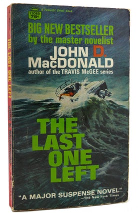 Item #120284 THE LAST ONE LEFT. John D. MacDonald