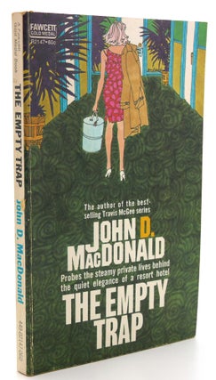 Item #120285 THE EMPTY TRAP A Travis McGee Novel. John D. MacDonald
