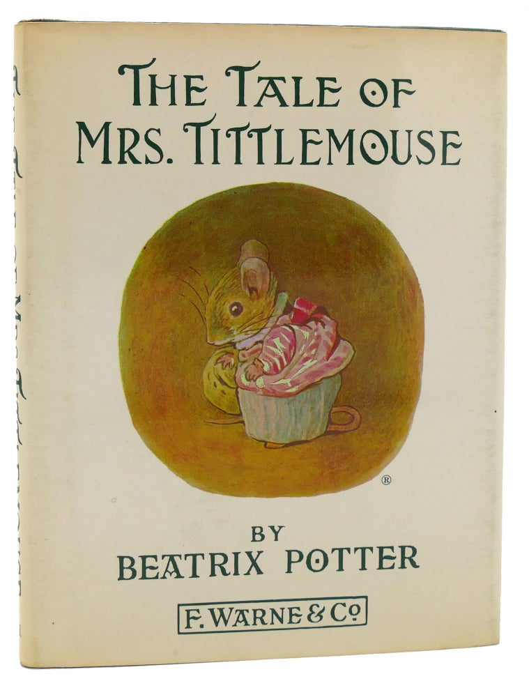 Item #120296 THE TALE OF MRS. TITTLEMOUSE. Beatrix Potter.