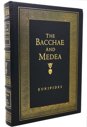 Item #120436 THE BACCHAE AND MEDEA, Easton Press. Euripedes